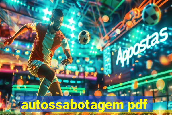 autossabotagem pdf